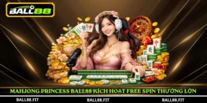 Mahjong Princess Ball88 kích hoạt Free Spin thưởng lớn 